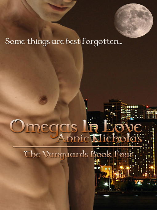 Title details for Omegas in Love by Annie Nicholas - Wait list